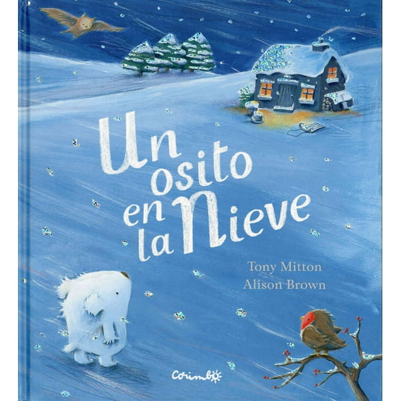 OSITO EN LA NIEVE Corimbo I TONY MITTON