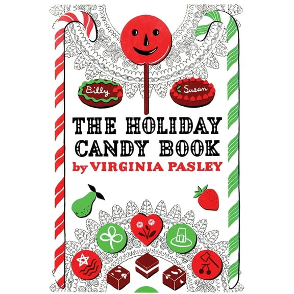 The Holiday Candy Book, (Paperback)