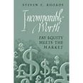 thumbnail image 1 of Pre-Owned Incomparable Worth (Hardcover) by Steven E Rhoads, 1 of 1