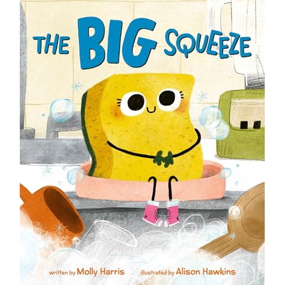 Pre-Owned The Big Squeeze (Hardcover) 0063255588 9780063255586