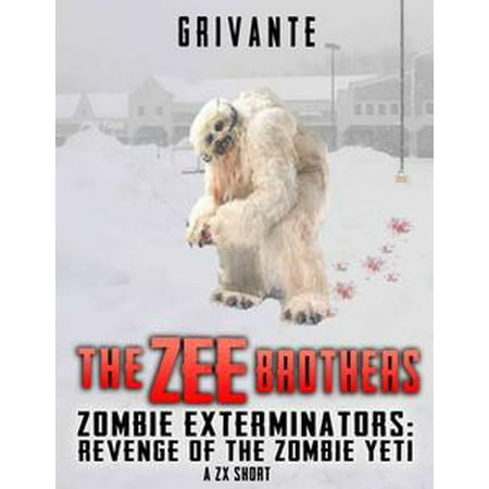 The Zee Brothers: Revenge of the Zombie Yeti - (Pepe Le Pew Zee Best Of Zee Best)