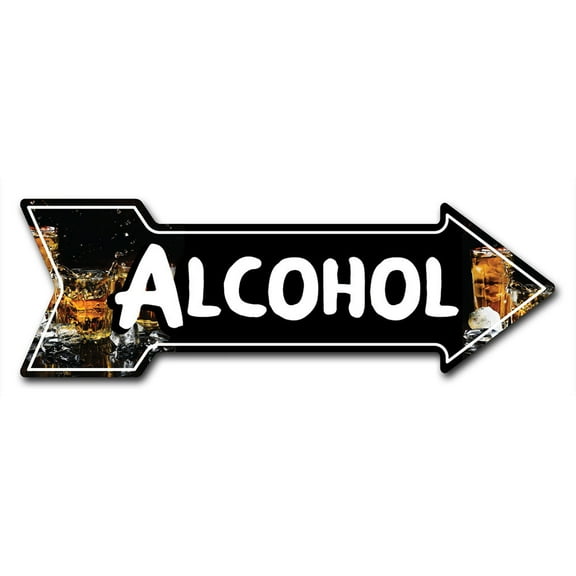 SignMission 10 x 30 in. Indoor & Outdoor Decor Direction Sticker Vinyl Wall Decals - Alcohol - 24 in.