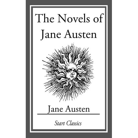 The Novels of Jane Austen - eBook