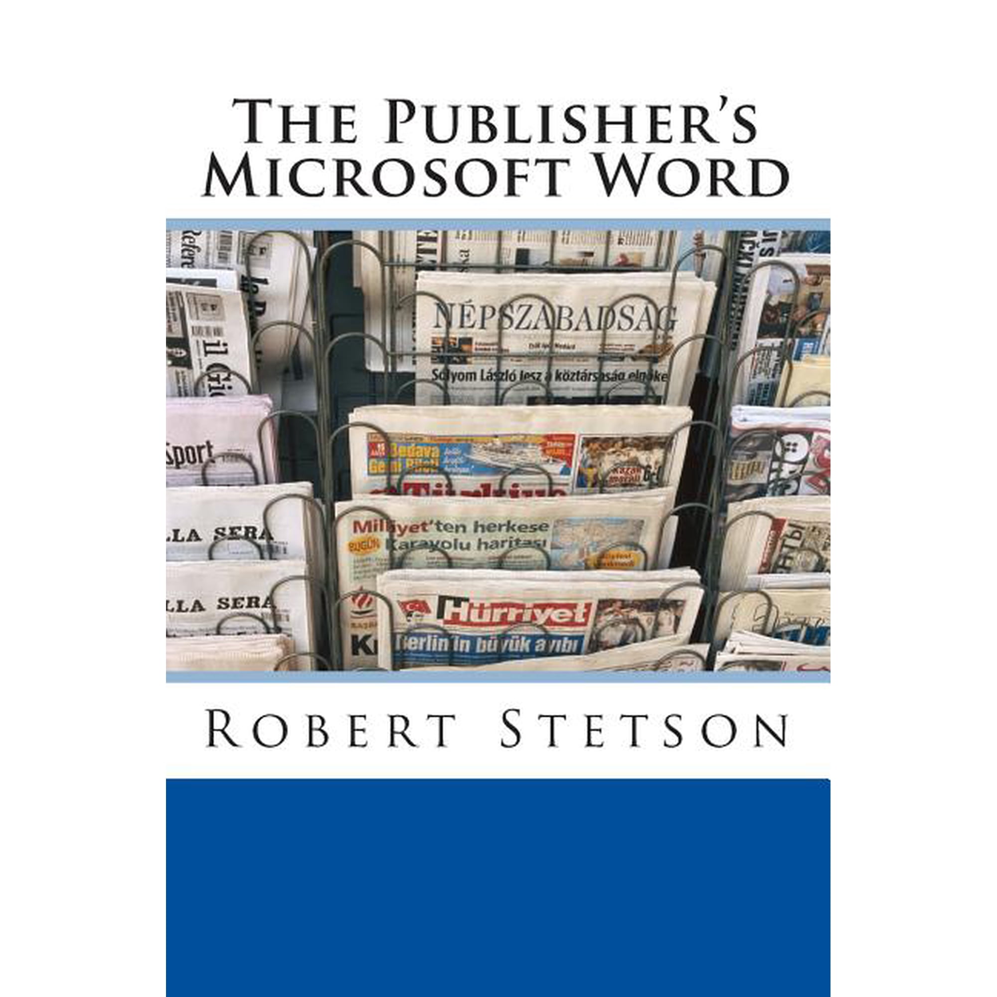 The Publisher's Microsoft Word, (Paperback)