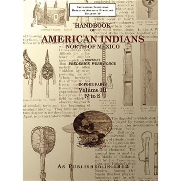 Pre-Owned Handbook of American Indians North of Mexico V. 3/4 (Paperback) by Frederick Webb Hodge
