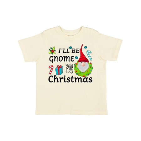 

Inktastic I ll Be Gnome for Christmas Gift Toddler Boy or Toddler Girl T-Shirt