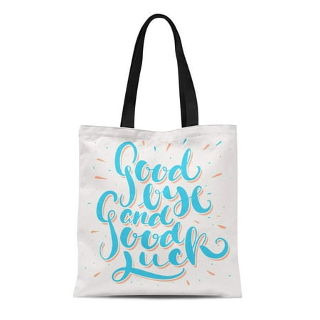 ASHLEIGH Canvas Tote Bag Farewell Goodbye and Good Luck Bye Best Greeting Durable Reusable Shopping Shoulder Grocery