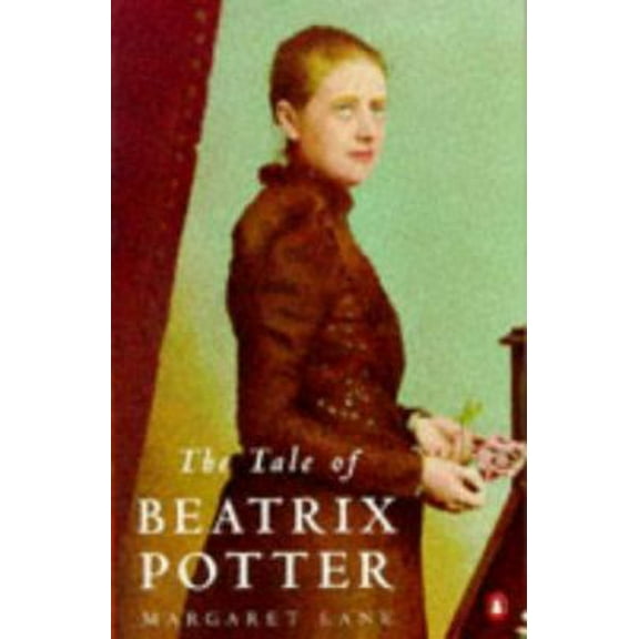 Pre-Owned The Tale of Beatrix Potter: A Biography (Paperback) 0140073647 9780140073645