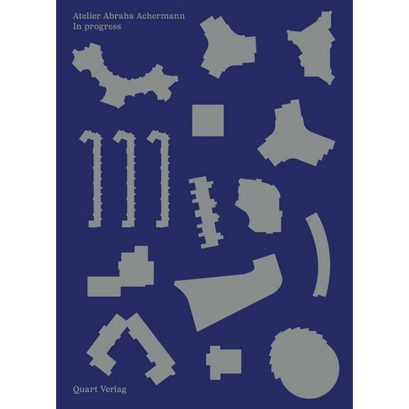 Monographs Atelier Abraha Achermann: In Progress, (Paperback)