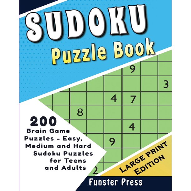 sudoku puzzle book 200 brain game puzzles easy medium and hard sudoku puzzles for teens and adults large print edition paperback walmart com