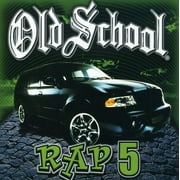 Various Artists - Old School Rap, Vol. 5 - Rap / Hip-Hop - CD