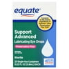 Equate Support Advanced Lubricating Eye Drops, 0.02 fl oz, 25 Count