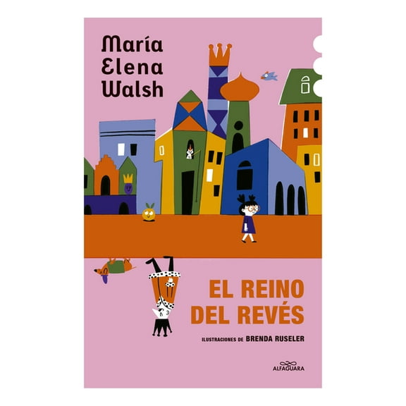 El Reino del RevÃ©s / The Kingdom of the Reversed, (Paperback)