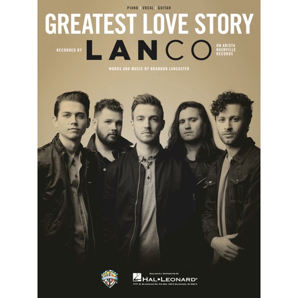 LANco Greatest Love Story Sheet Music Piano Vocal Guitar