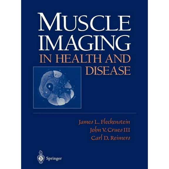Muscle Imaging in Health and Disease, (Paperback)