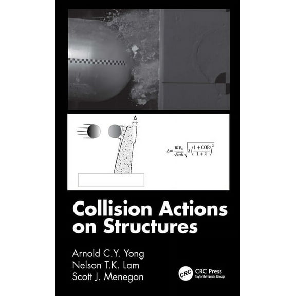 Collision Actions on Structures, (Paperback)
