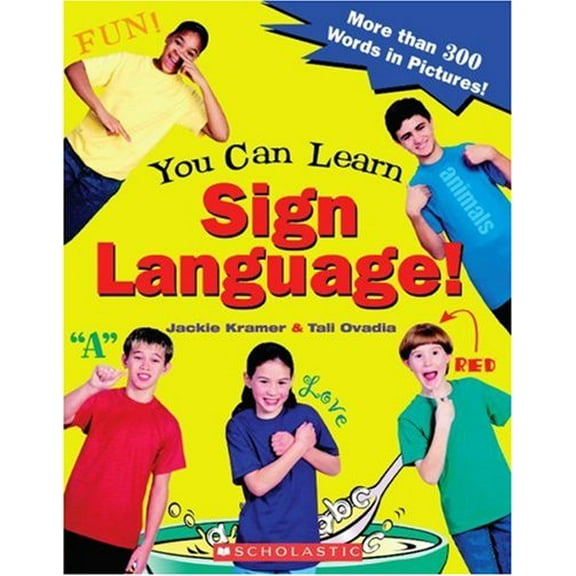 You Can Learn Sign Language! 9780439635837