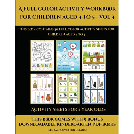 Activity Sheets for 4 Year Olds (A full color activity workbook for