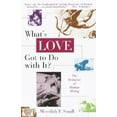 thumbnail image 2 of Qu'est-ce Que l'Amour A à Faire avec?: l'Évolution de l'Apprentissage Humain, 2 of 2
