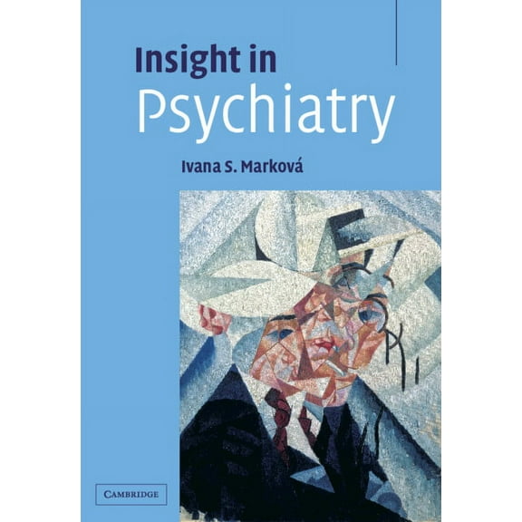 Insight in Psychiatry, (Hardcover)