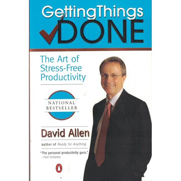 Pre-Owned Getting Things Done: The Art of Stress-Free Productivity (Paperback) 0142000280 9780142000281