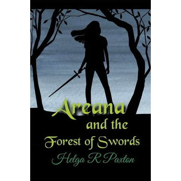 Daughter of Deceit Adventures Areana and the Forest of Swords, Book 2, (Paperback)