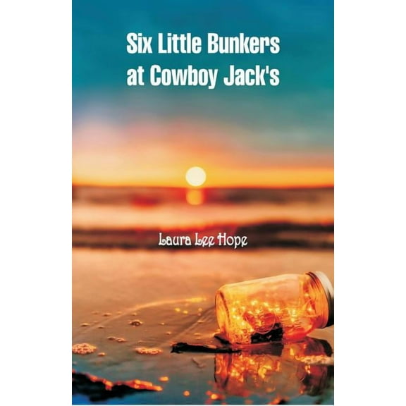 Six Little Bunkers at Cowboy Jack's, (Paperback)