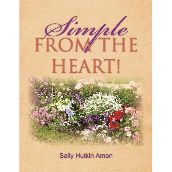 Simple FROM THE HEART! (Paperback)