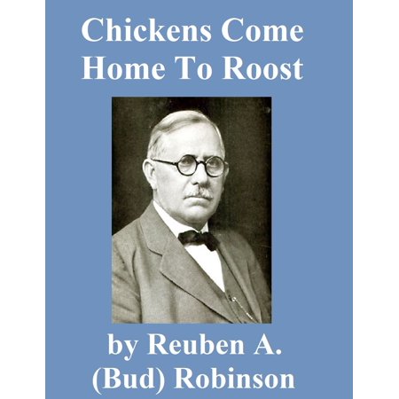 Chickens Come Home to Roost - eBook