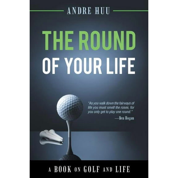 The Round of Your Life (Paperback)