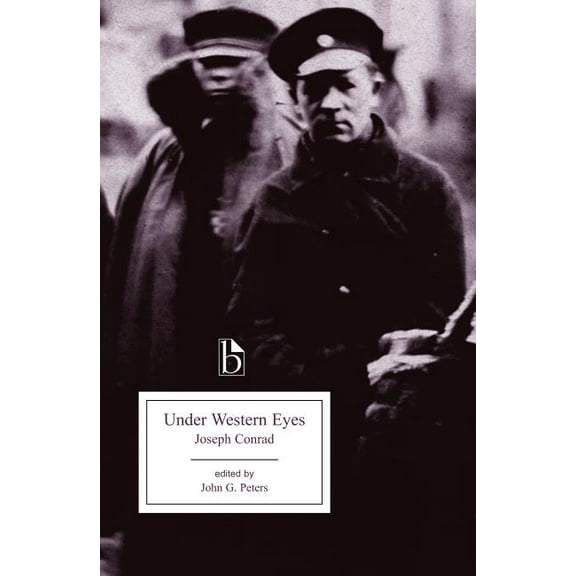 Broadview Editions Under Western Eyes, (Paperback)