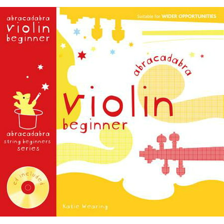 Abracadabra Violin Beginner (Pupil's Book + CD) (Best Violin Strings For Beginners)