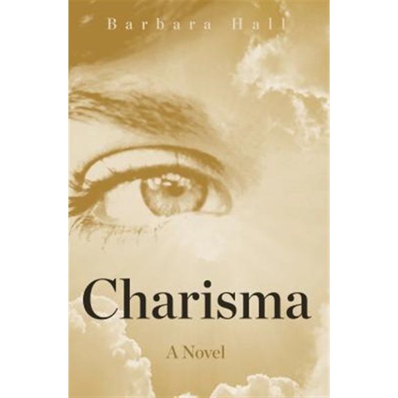 Pre-Owned Charisma : A Novel (Paperback)