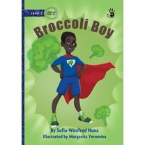 Broccoli Boy - Our Yarning, (Paperback)