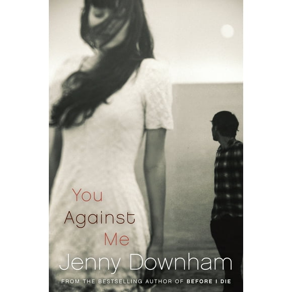 Pre-Owned You Against Me (Paperback) 0385752660 9780385752664