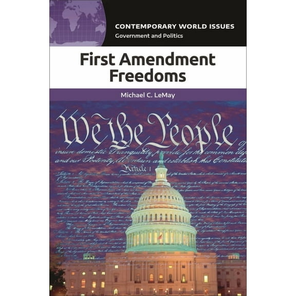 Contemporary World Issues (Hardcover) First Amendment Freedoms: A Reference Handbook, (Hardcover)