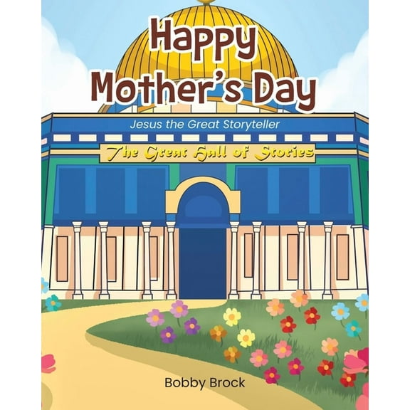 Happy Mother's Day: Jesus The Great Storyteller, (Paperback)