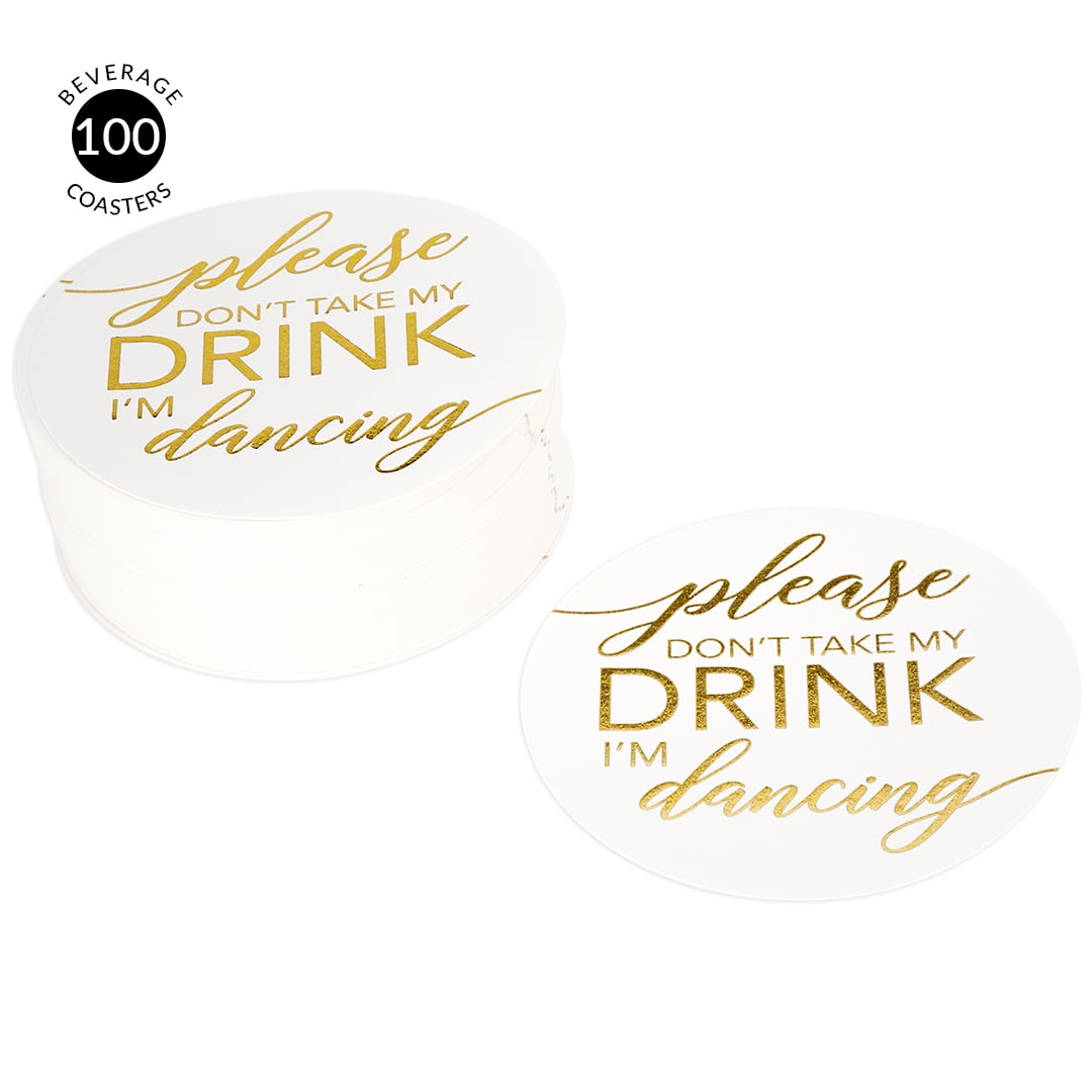 Wedding laminated coasters don't take my drink any colour wording I'm Dancing 
