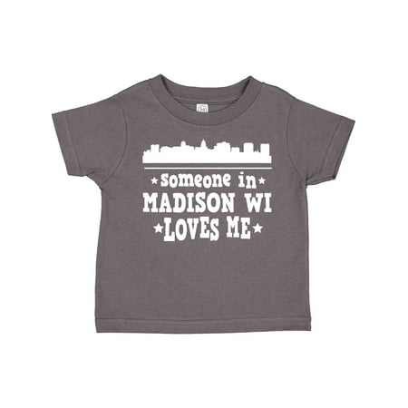 

Inktastic Madison Wisconsin Someone Loves Me Skyline Gift Toddler Boy or Toddler Girl T-Shirt