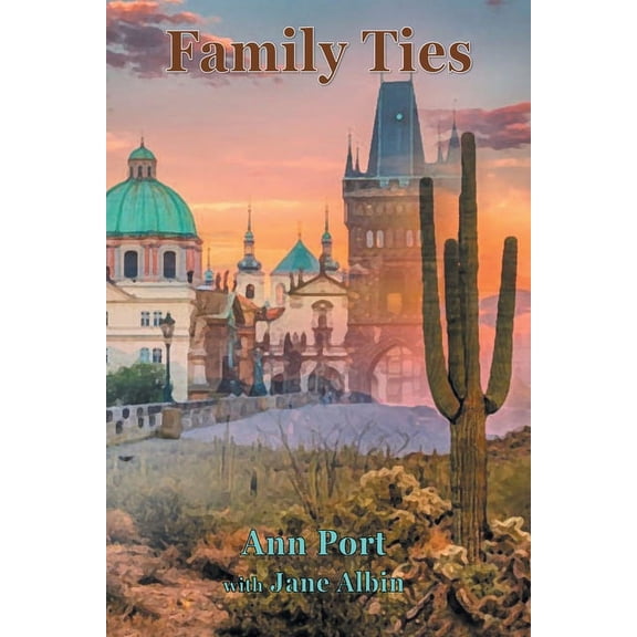Family Ties (Paperback) by Ann Port, Jane Albin