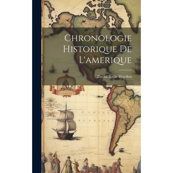 Chronologie Historique De L'amerique (Hardcover)