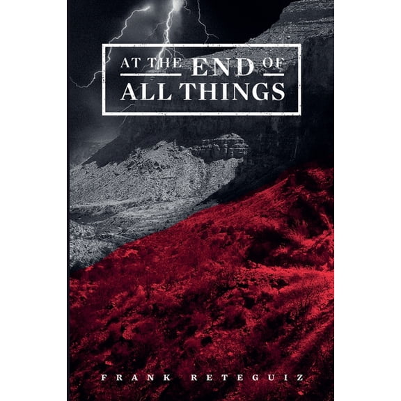American Lore At The End of All Things, Book 1, (Paperback)