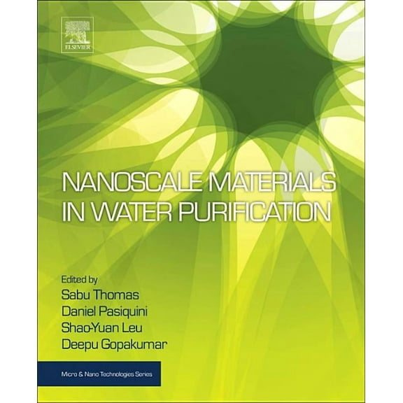 Micro and Nano Technologies Nanoscale Materials in Water Purification, (Paperback)