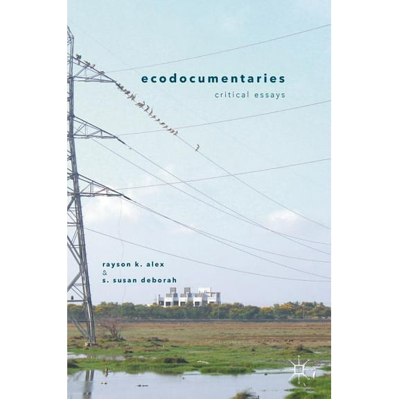 Ecodocumentaries: Critical Essays, (Hardcover)