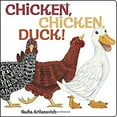 thumbnail image 1 of Pre-Owned Chicken, Chicken, Duck! (Board book) 0553538063 9780553538069, 1 of 1