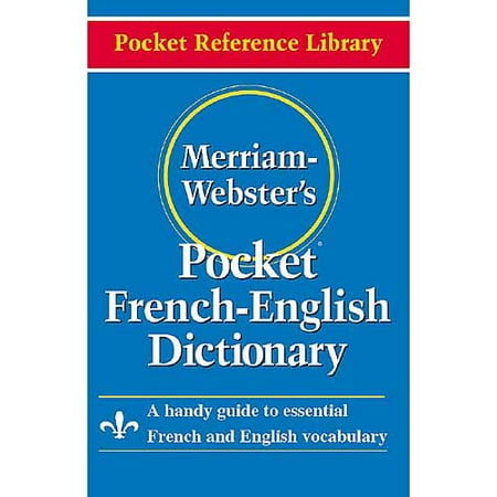 Merriam- Webster's Pocket French-English Dictionary