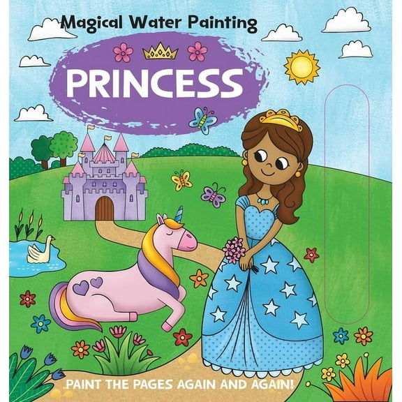 Magical Water Painting: Princess, (Hardcover)
