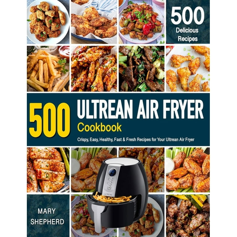 CHEFMAN AIR FRYER Cookbook 500 Crispy, Easy, Healthy, Fast, 47 OFF