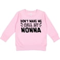 thumbnail image 2 of Inktastic Don't Make Me Call My Nonna Toddler Sweatshirt, 2 of 4