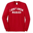 thumbnail image 2 of Wild Bobby Vintage Movie Quote I Don't Know Margo! Men Long Sleeve Shirt, Red, Large, 2 of 6